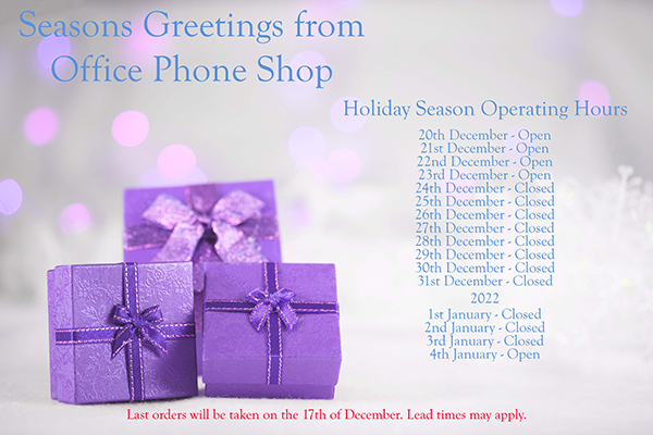 Office Phone Shop will be closed from the 23rd December 2021